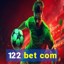 122 bet com